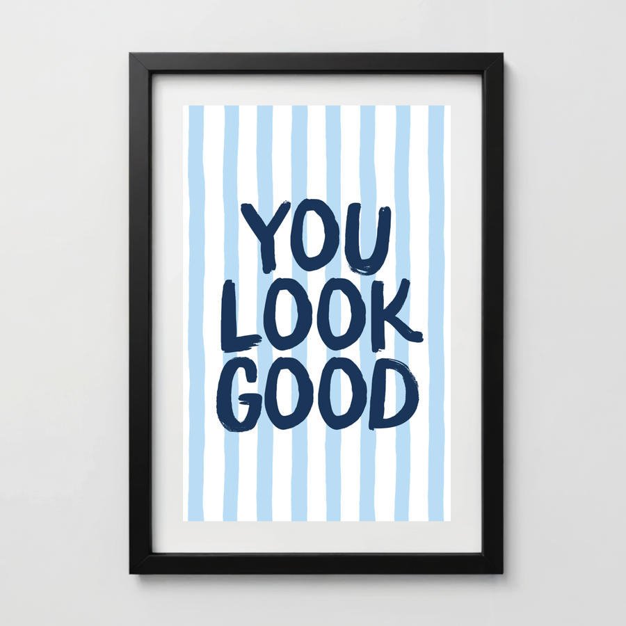 You Look Good - Dopamine Decor