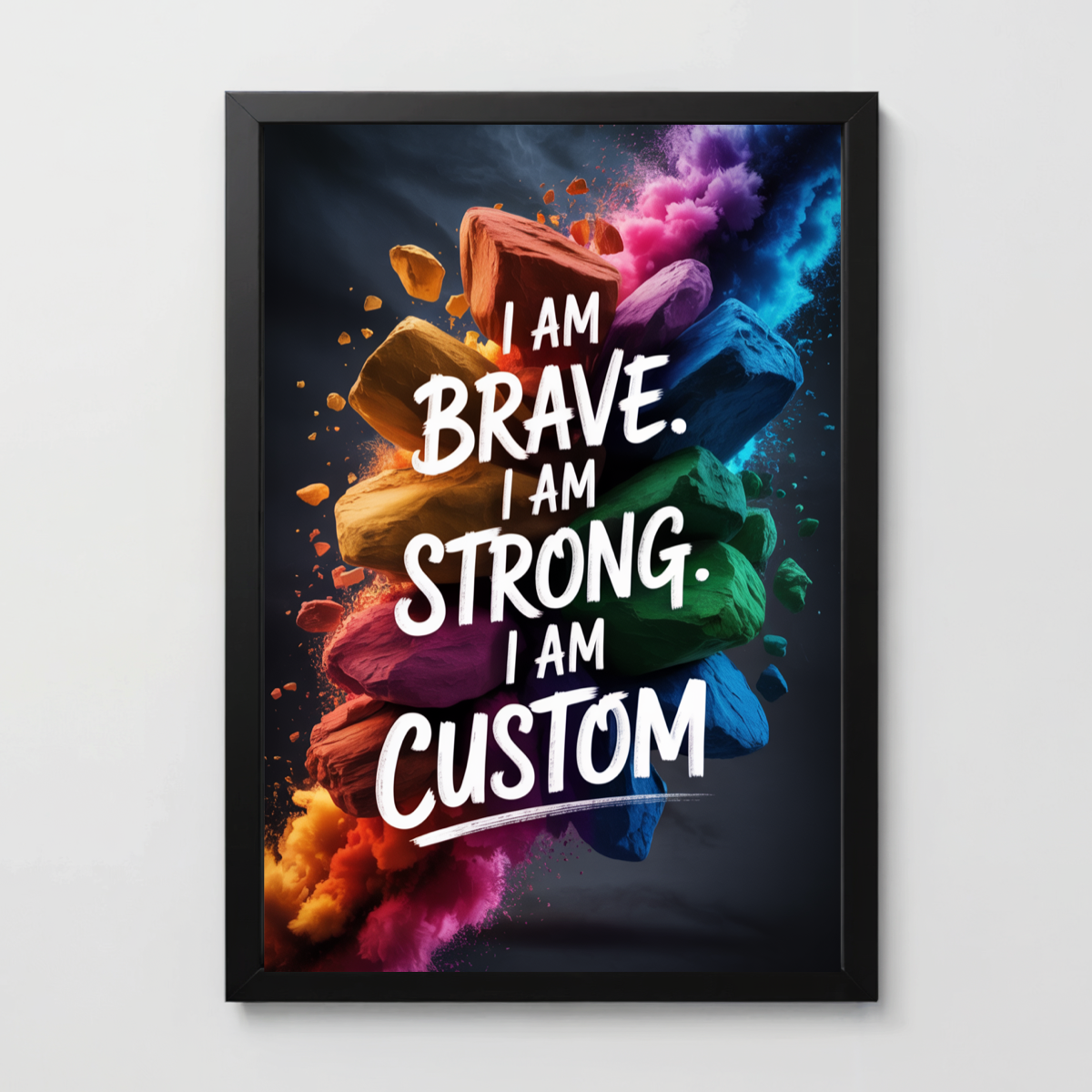 Brave & Strong Stone Custom Affirmation Print