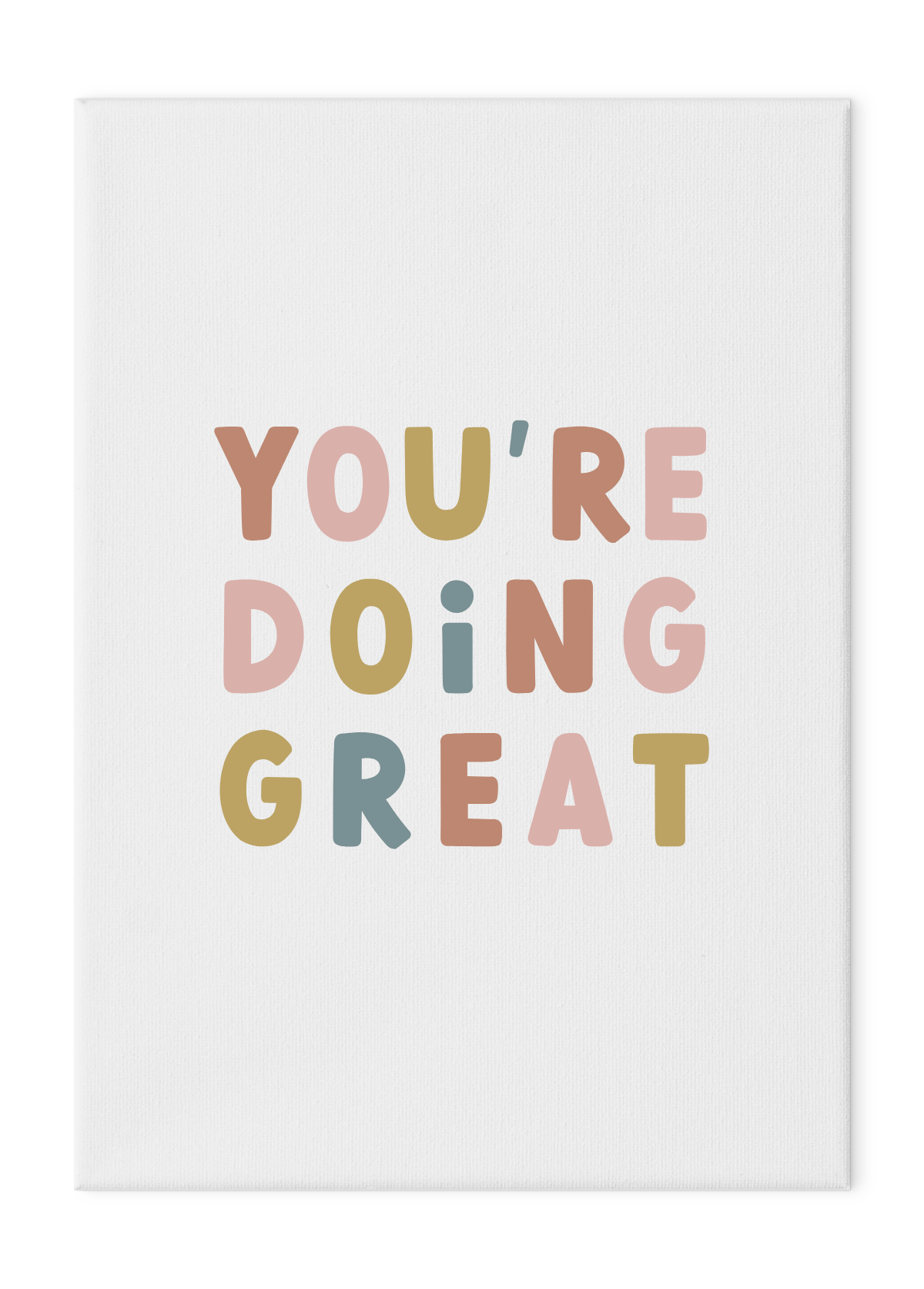 You're Doing Great