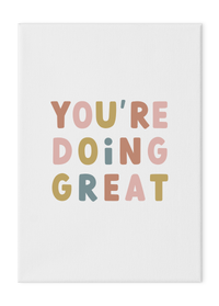 You're Doing Great