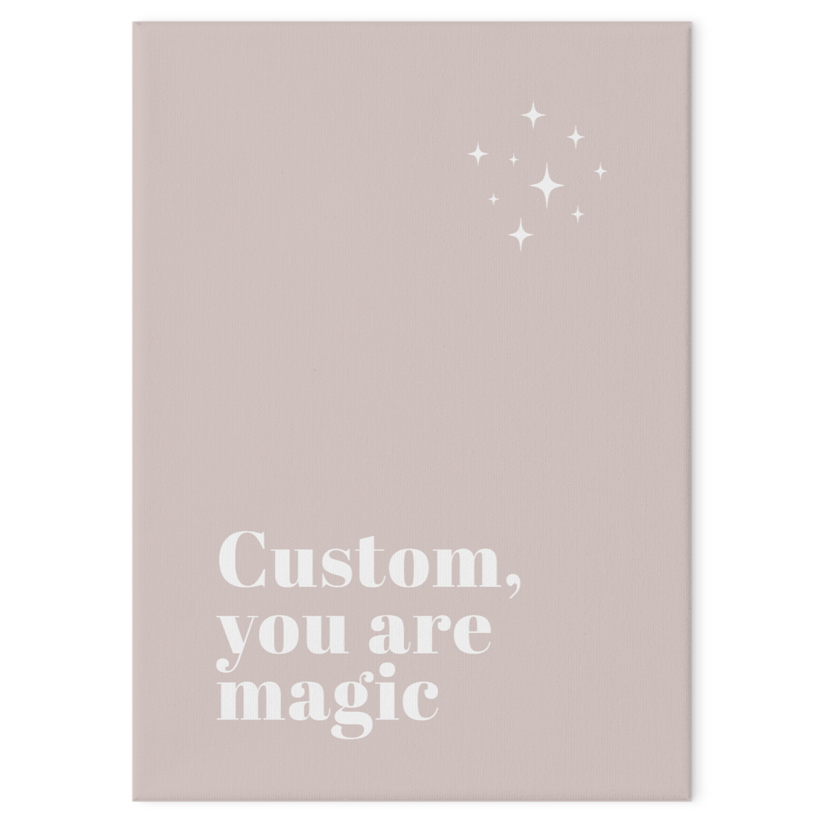 You Are Magic Custom Print (Pink)