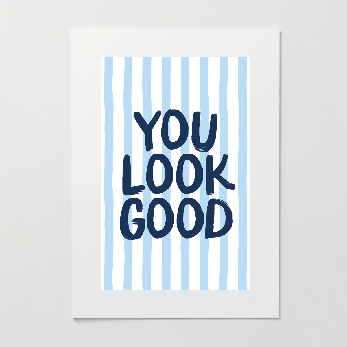 You Look Good - Dopamine Decor