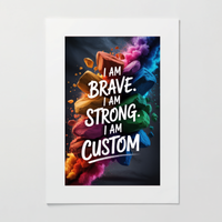 Brave & Strong Stone Custom Affirmation Print