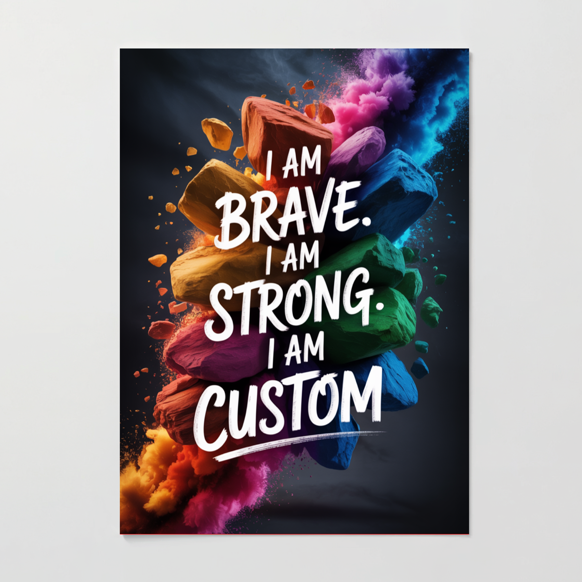 Brave & Strong Stone Custom Affirmation Print